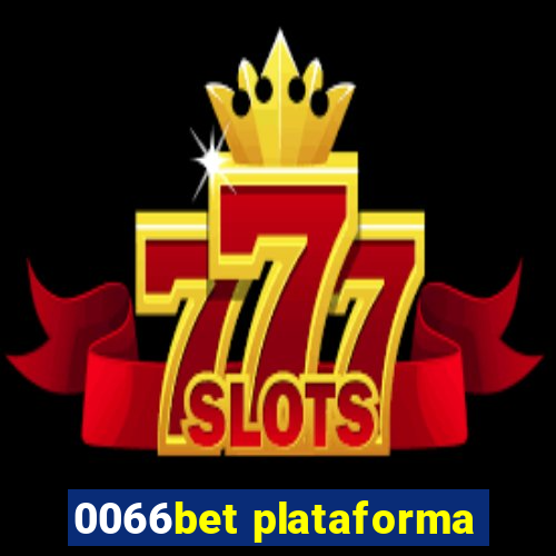 0066bet plataforma